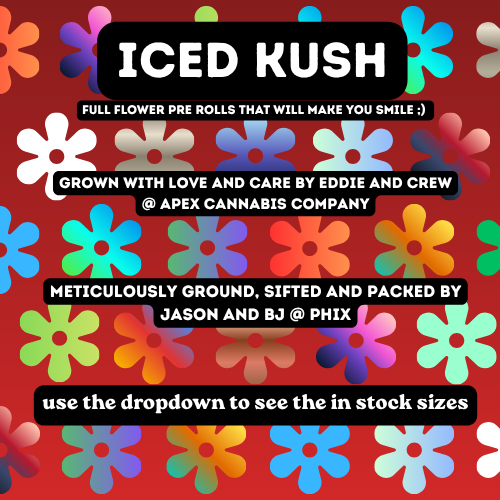 Iced Kush - Single Full Flower Pre Rolls - 27.96% - 1 - PHIX - Sativa